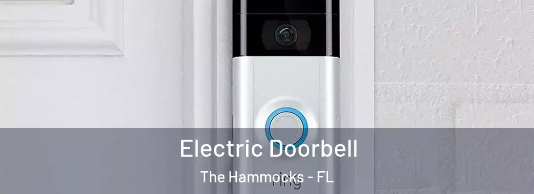 Electric Doorbell The Hammocks - FL