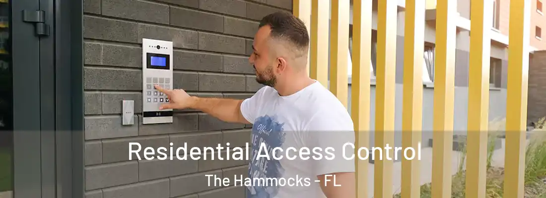 Residential Access Control The Hammocks - FL