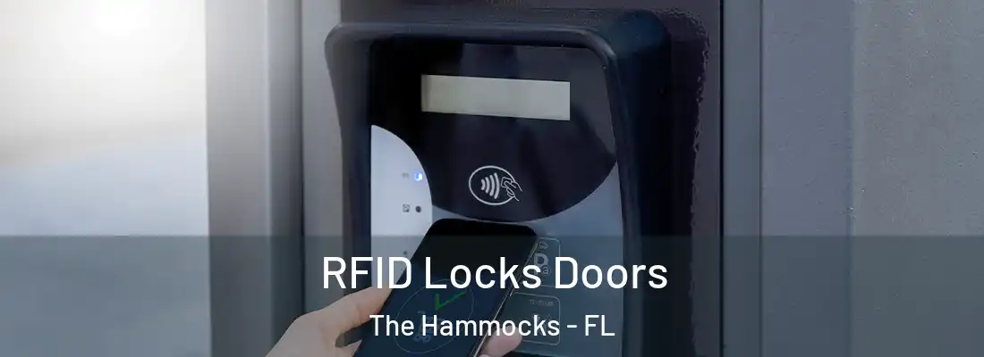 RFID Locks Doors The Hammocks - FL