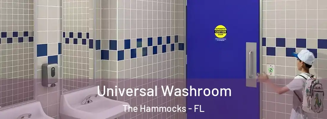 Universal Washroom The Hammocks - FL